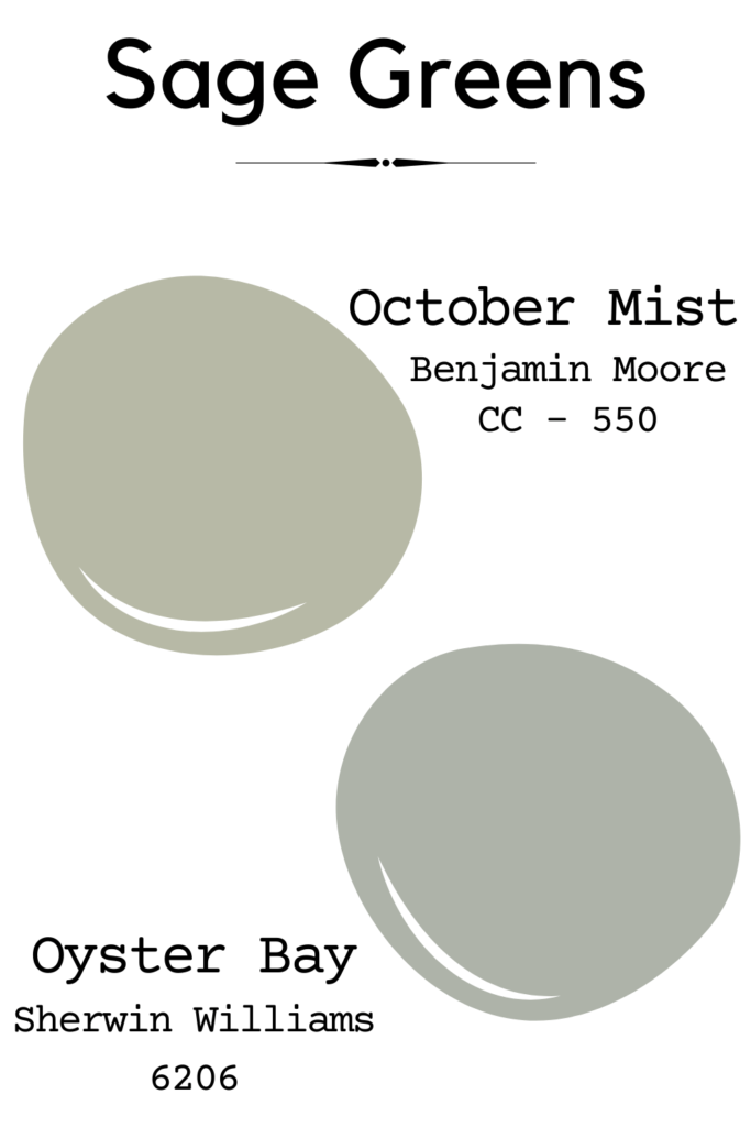 A comparison of two paint drops. One is October mist and the other is Oyster bay by Sherwin Williams. Oyster bay is slightly more of a blue sage color vs October mist.