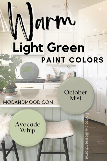 Warm Light green paint colors. Swatches of Avocado Whip and October Mist.