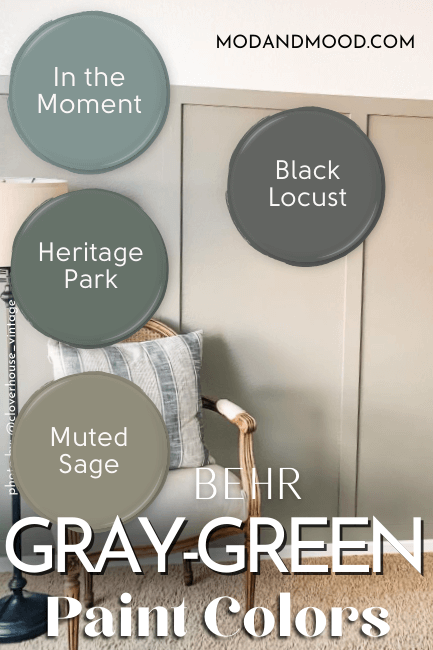 Behr green gray paint colors from the article. Colors are In the Moment, Heritage Park, Muted Sage, and Black Locust, over a background of muted sage on wainscoting in a warm white room.