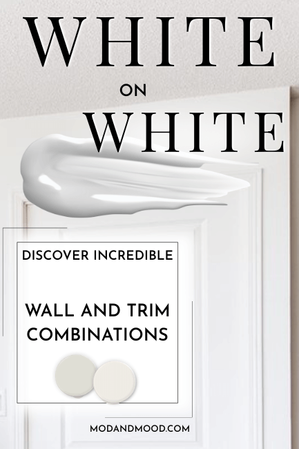 Graphic reads "white on white" in big letters above a swatch of white paint. Below is a white box that says "Discover Incredible Wall & Trim combinations." above swatches of two paint dots. Background photo is white on walls, ceiling, door, and trim.