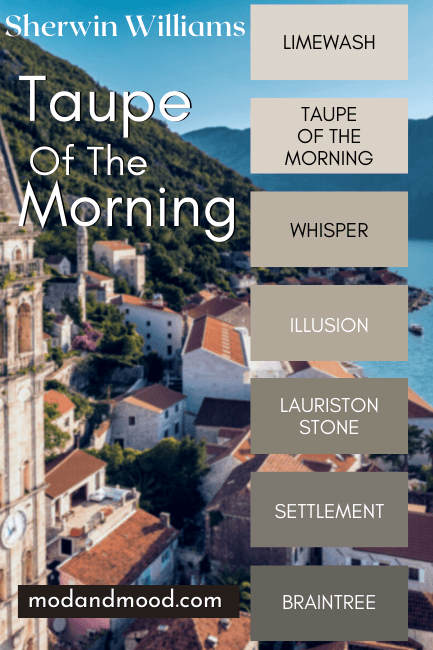 Taupe of the Morning color strip from Limewash to Briartree, also featuring Whisper, Illusion, Lauriston Stone, and Settlement. Background photo of a Ventian style town beside the ocean