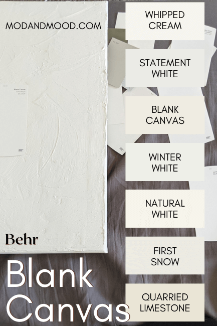 BlanK canvas color strip by Behr featuring Whipped Cream, Statement White, Blank Canvas, Winter White, Natural White, First Snow, and Crushed Limestone