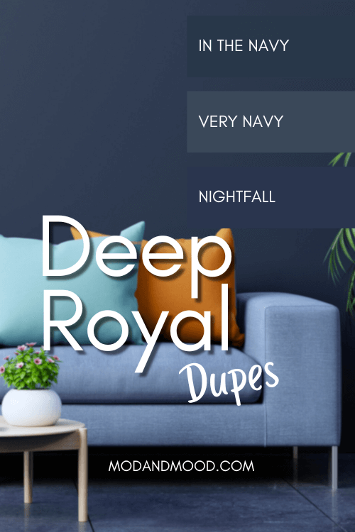 Swatches of all three Deep Royal dupes down the side of a graphic, over a room with the background color in Deep Royal.