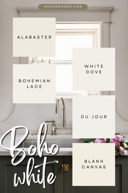 Boho inspired white paint colors including Alabaster, Bohemian Lace, White Dove, Du Jour, and Blank Canvas over a background of a white wall and green cabinets