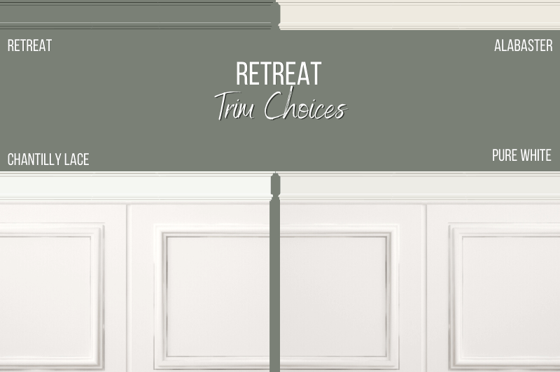 Sherwin Williams Retreat with a variety of trim choices including Retreat itself, Sherwin Williams Alabaster, Benjamin Moore Chantilly Lace, and Sherwin Williams Pure White
