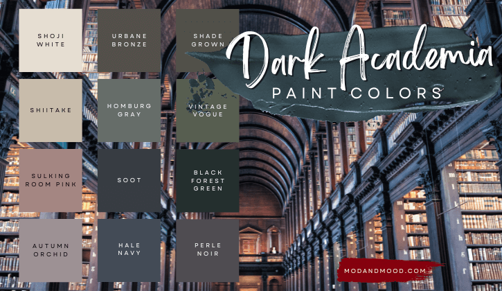 Dark Academia Aesthetic Color Palette features 12 on-theme paint colors as outlined in the article.