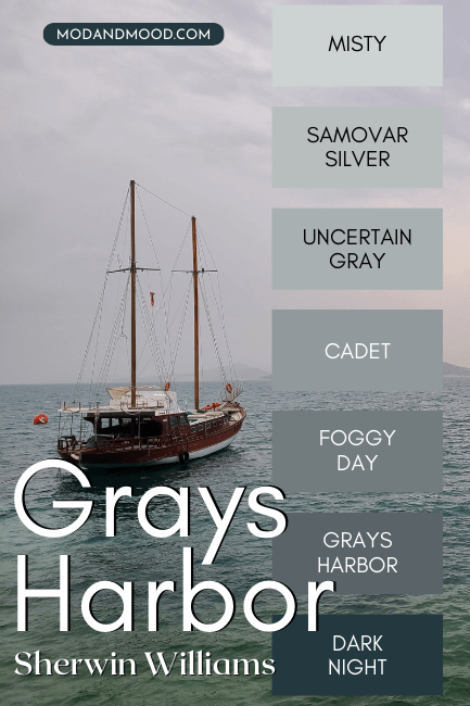 Grays Harbor color strip features Misty, Samovar Silver, Uncertain Gray, Cadet, foggy day, Grays Harbor, and Dark Night over a background of a calm gray day at sea and a sailboat
