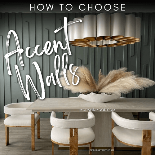 Graphic reads "How to choose Accent Walls" over a photo of Retreat on a wood accent wall