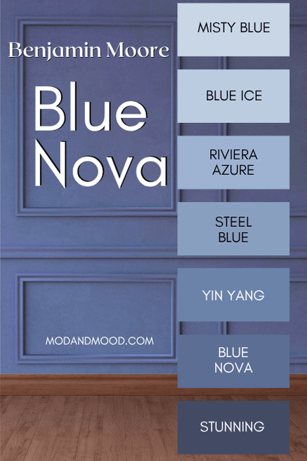 The blue nova color strip features from light to dark: Misty Blue, Blue Ice, Riviera Azure, Steel Blue, Yin Yang, Blue Nova, and Stunning