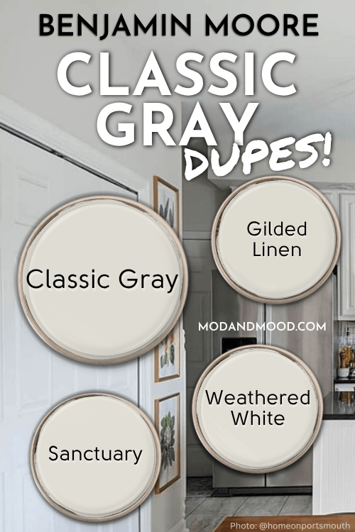 Benjamin Moore Classic Gray swatched with dupes Gilded Linen, Westhighland White, and Sanctuary over a background of the color on walls in a kitchen.