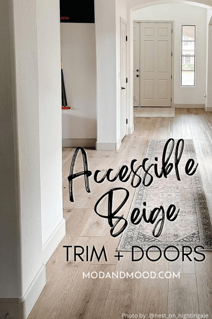 Graphic reads Accessible Beige on trim and doors with a photo of white entrance hall with accessible beige trim and doors.