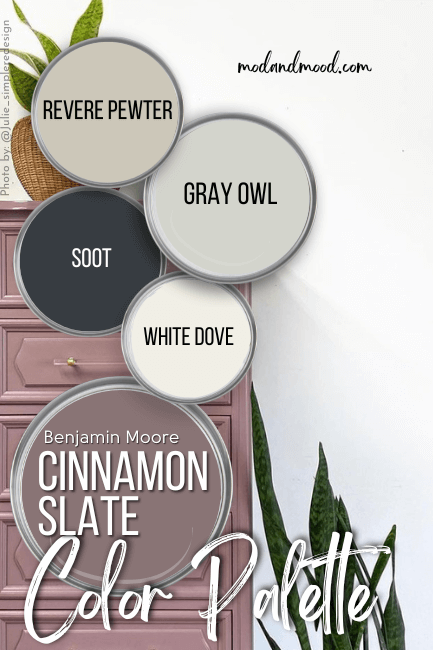 Benjamin Moore Cinnamon Slate on a dresser with a color palette over top arranged on paint lids. Colors in addition to Cinnamon Slate are: Revere Pewter, Gray Owl, Soot, and White Dove.