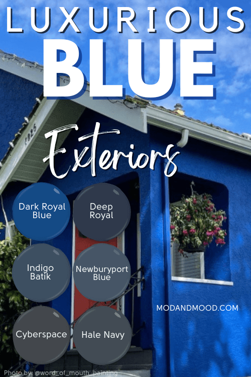 Luxurious Blue Exteriors includes swatches of 6 different blue and navy paint colors over a background of an electric blue house.