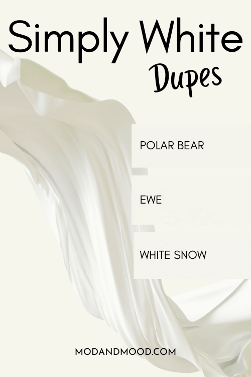 Dupes for Benjamin Moore Simply White swatched down the side of a graphic of creamy white liquid pouring. Dupes are Polar Bear, Ewe, and White Snow