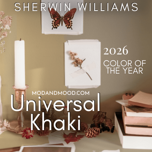 Graphic reads Sherwin Williams Universal Khaki 2026 color of the year. Background is Universal Khaki showing its different undertones behind a counter with books and neutral decor. A print of a butterfly and one of a plant are taped to the wall.