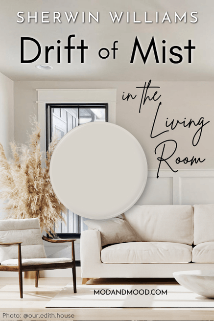Graphic reads "Sherwin Williams Drift of Mist in the Living room" over a picture of the color on walls and ceiling with pure white wainscoting in a room with a cream sofa and a swatch of the color over top