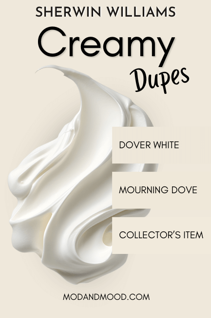 Swatches of Sherwin Williams Creamy and dupes Dover White, Mourning Dove, and Collector's Item, over a background of fluffy whipped cream.