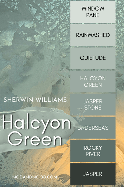 The Halcyon Green color strip includes shades window pane, Rainwashed, QUIETUDE, Halcyon Green, Jasper Stone, Underseas, Rocky River, and Jasper over a photo of frost on a window pane.