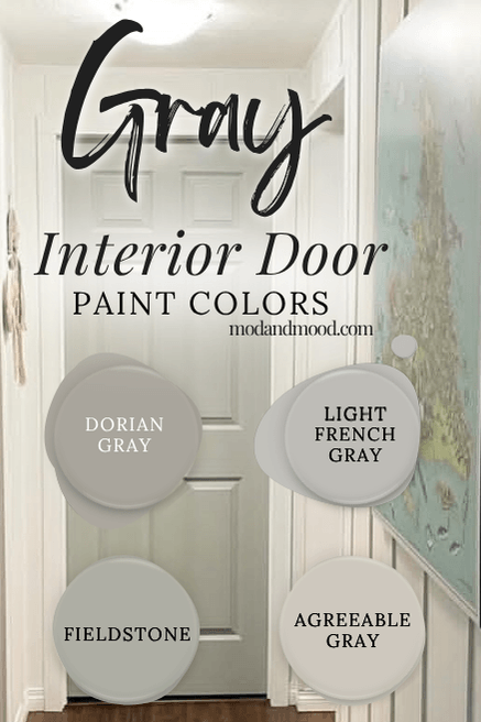 Gray Interior Door Colors, with swatches of Dorian Gray, Light French Gray, Fieldstone, Agreeable Gray, over a background of Benjamin Moore Fieldstone on a door at the end of the hallway.