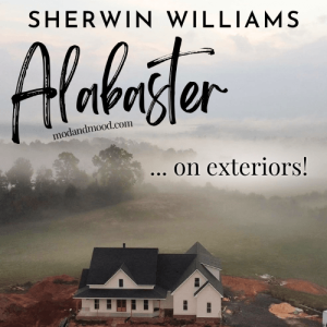 Graphic reads "Sherwin Williams Alabaster on exteriors" with a photo of an alabaster exterior on a misty morning.